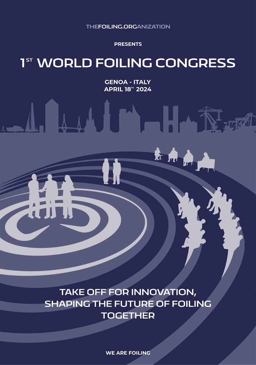 World Foiling Congress, l’industria del foil a congresso il 18 aprile a Genova