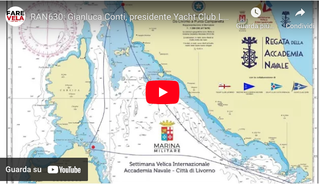 La regata da fare, RAN 630: nostra video intervista a Gian Luca Conti, presidente dello YC Livorno